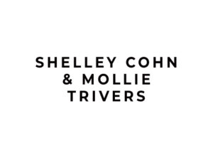 Shellie cohn and mollie travers
