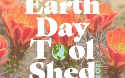 Cobertizo de herramientas del Día de la Tierra | 2021